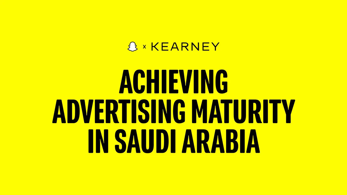 Insights from Snap Inc. and Kearney on digital ad spending in Saudi Arabia.